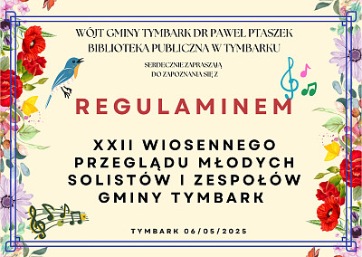  XXII Wiosenny Przegląd Młodych Solistów i Zespołów z Gminy Tymbark
